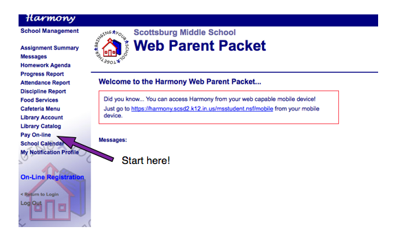 Harmony Family Access left-hand navigation showing the Pay On-line option highlighted with a Start here arrow